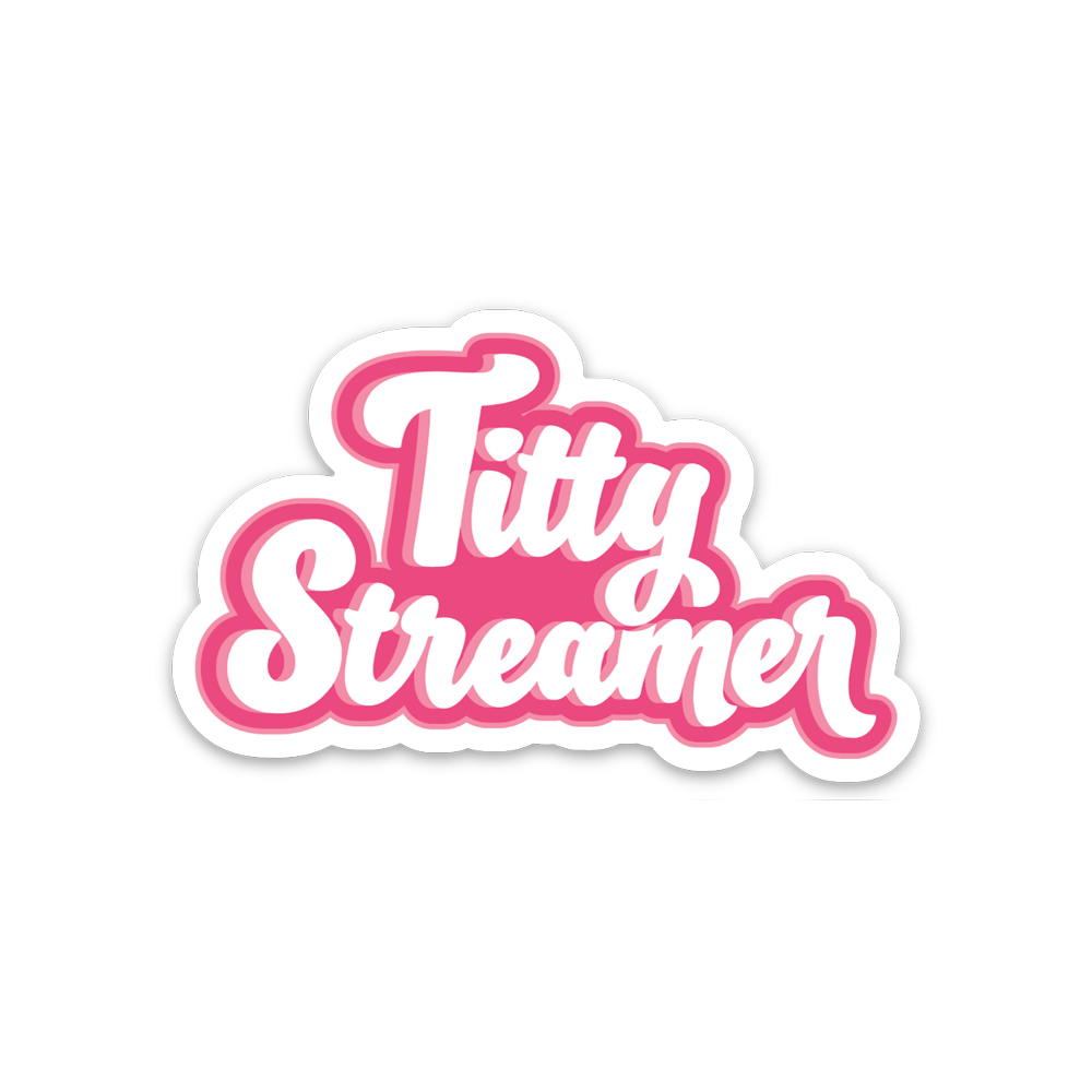 Titty Streamer
